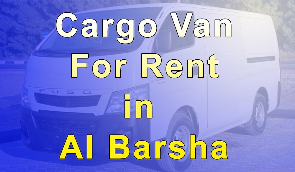 Cargo Van for Rent in Al Barsha