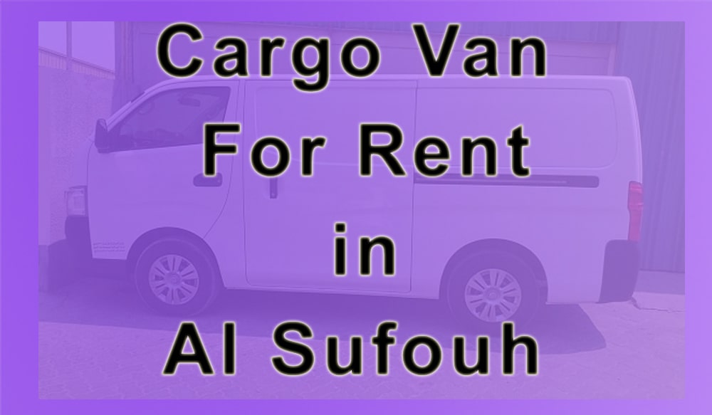 Cargo Van for Rent in Al Sufouh