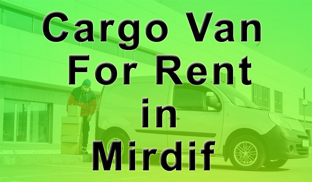 Cargo Van for Rent Mirdif